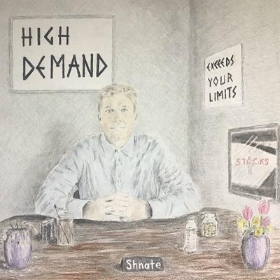 High Demand By Shnate's cover