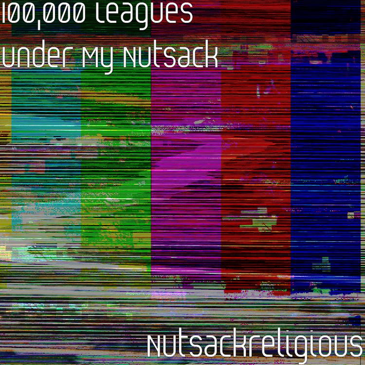 100,000 Leagues Under My Nutsack's avatar image