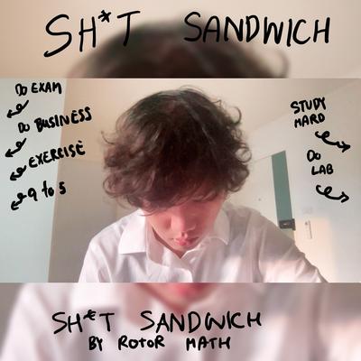 Shit Sandwich (Slowed & Reverb)'s cover