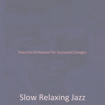 Slow Relaxing Jazz's cover