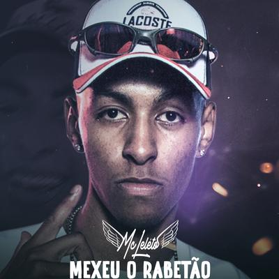 Mexeu o Rabetão By Mc Leléto's cover