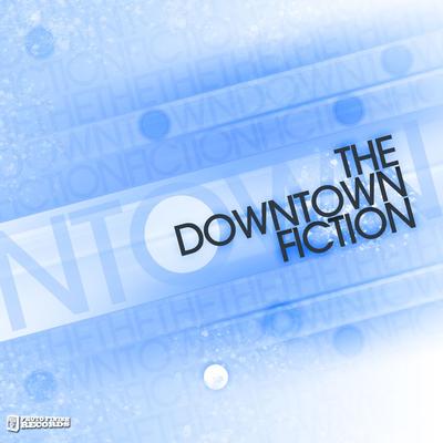 The Downtown Fiction's cover
