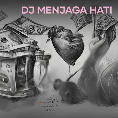 Dj Menjaga Hati's cover