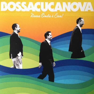 Tô Voltando By Bossacucanova, Monobloco, Roberto Menescal, Cris Delanno's cover