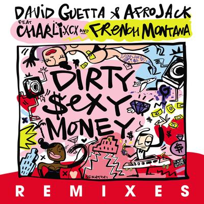 Dirty Sexy Money (feat. Charli XCX & French Montana) [Remixes]'s cover
