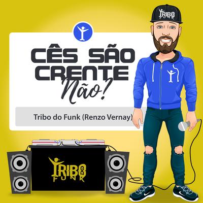 Cês São Crente Não's cover