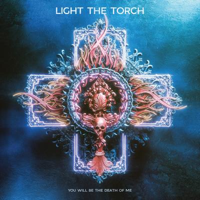 Death of Me By Light The Torch's cover
