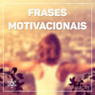 Frases Motivacionais's cover