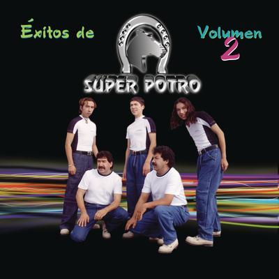 Éxitos de Súper Potro, Vol.2's cover