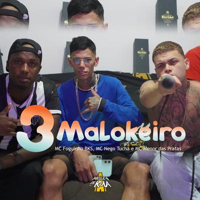 3 Malokeiro's cover