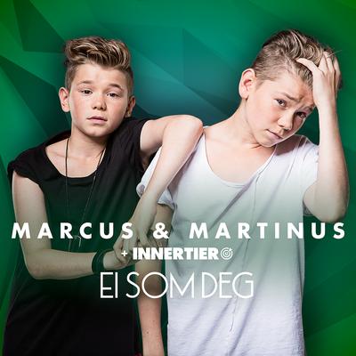 Ei som deg By Marcus & Martinus, Innertier's cover