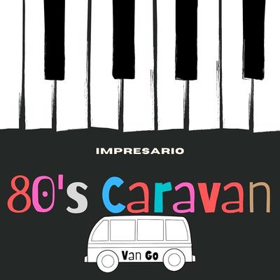80's Caravan's cover