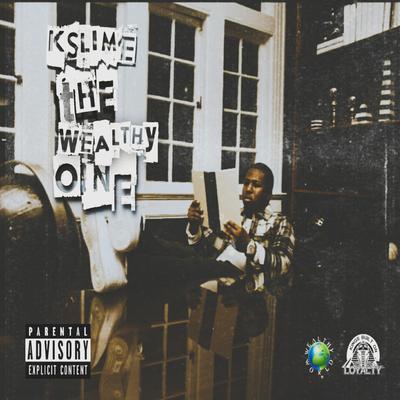 Kslime wealthy's cover