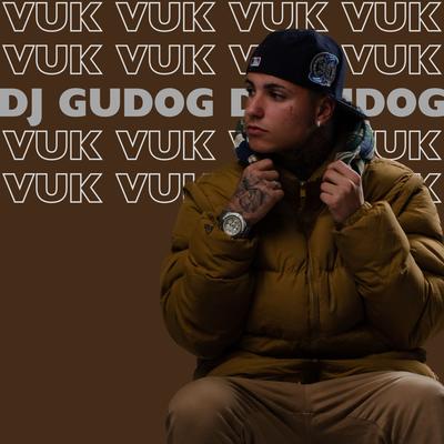 VUKVU By DJ GUDOG's cover