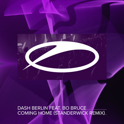 Coming Home (STANDERWICK Extended Remix) By Dash Berlin, Bo Bruce's cover