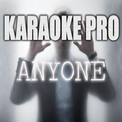 Anyone (Originally Performed by Justin Bieber) (Instrumental Version) By Karaoke Pro's cover