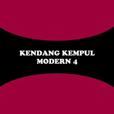 Kendang Kempul Modern 4: Dadi Penganten's cover