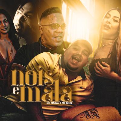 Nóis É Mala's cover