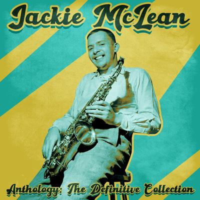 What's New? (Remastered) By Jackie McLean's cover