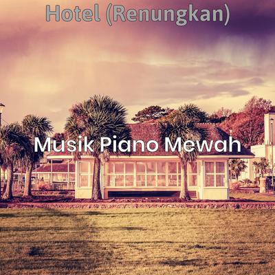 Hotel (Renungkan)'s cover
