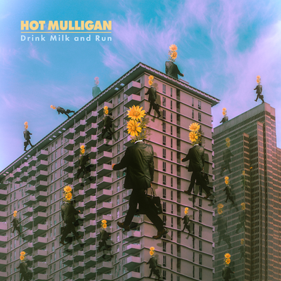 Drink Milk and Run By Hot Mulligan's cover