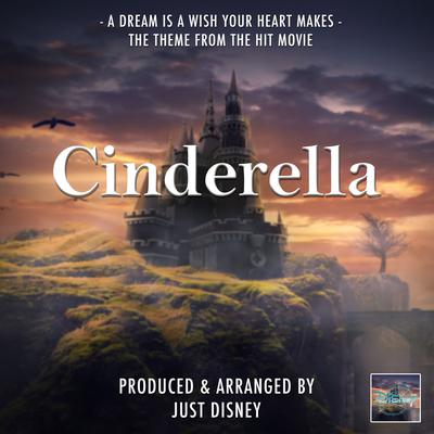 A Dream Is A Wish Your Heart Makes (From "Cinderella")'s cover