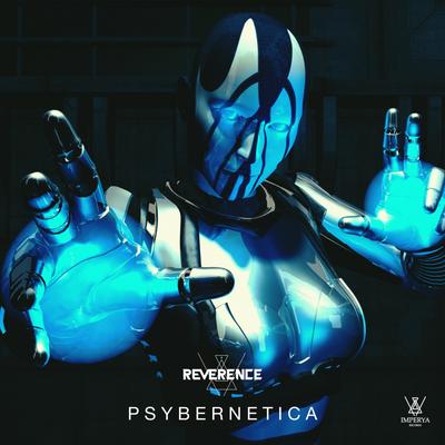 Psybernetica By Reverence's cover