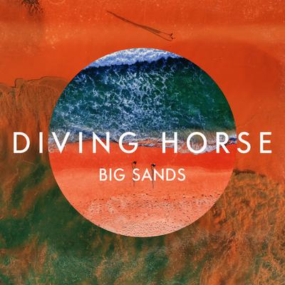 Big Sands By Diving Horse's cover