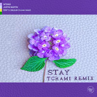 Stay (Tchami Remix)'s cover