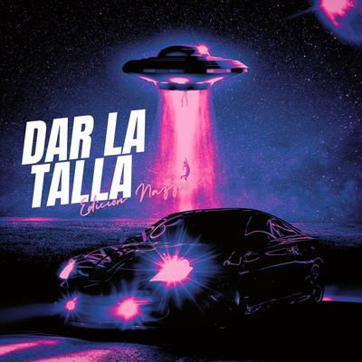 Dar la Talla (Edicion Nazza)'s cover