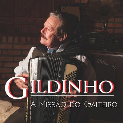 De Monarca À Missioneiro By Gildinho, Mano Lima's cover