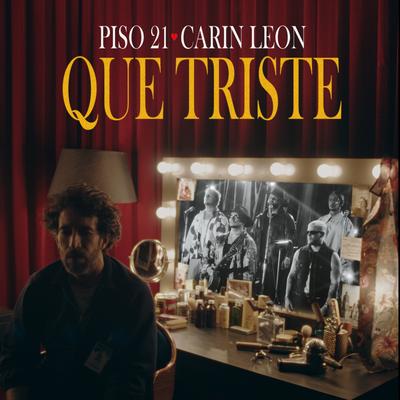 Que Triste By Piso 21, Carin Leon's cover