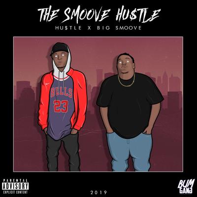 The Smoove Hu$tle's cover