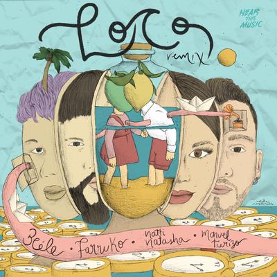 Loco (Remix) By Farruko, Beéle, NATTI NATASHA, Manuel Turizo's cover