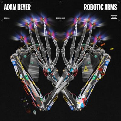 Robotic Arms By Adam Beyer's cover