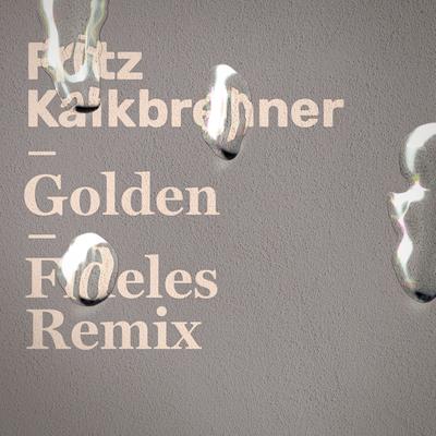 Golden (Fideles Remix)'s cover