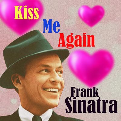 The Sunshine of Your Smile By Frank Sinatra's cover