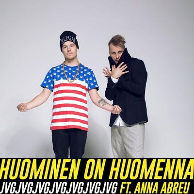 Huominen on huomenna (feat. Anna Abreu)'s cover