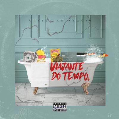 Viajante do Tempo By Christian Araújo's cover