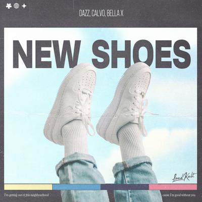 New Shoes By BELLA X, DAZZ, Calvo's cover