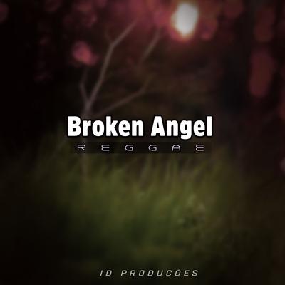 Broken Angel By ID PRODUÇÕES REMIX's cover