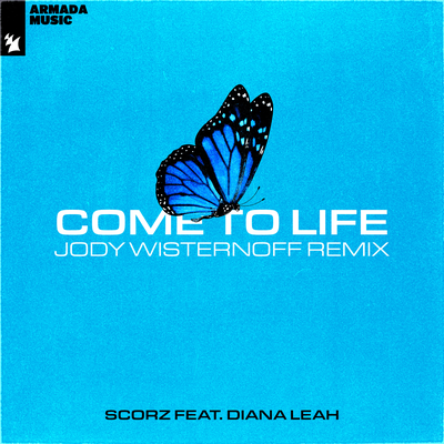 Come To Life (Jody Wisternoff Remix) By Scorz, Diana Leah's cover