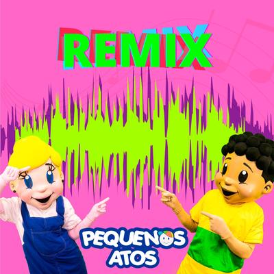 Tchutchuê (Remix) By Pequenos Atos's cover