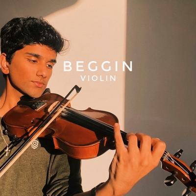 Beggin' (Violin) By Joel Sunny's cover