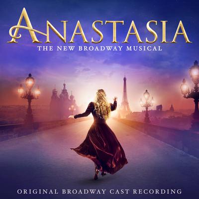 Anastasia (Original Broadway Cast Recording)'s cover