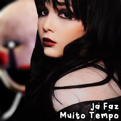 Já Faz Muito Tempo (Playback) By Amanda Lampert, Jimmy Maximus's cover