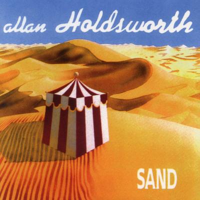 Sand By Allan Holdsworth's cover