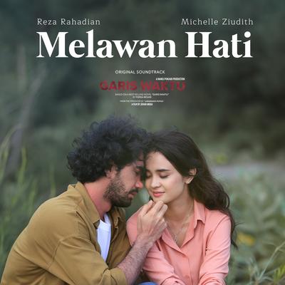 Melawan Hati (Original Soundtrack Garis Waktu)'s cover