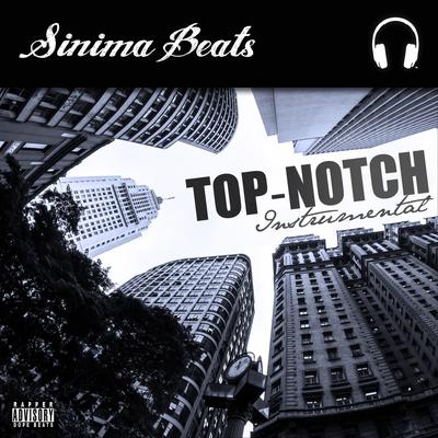 Top-Notch (Instrumental)'s cover