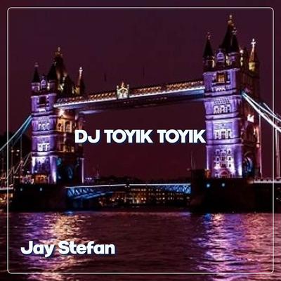 DJ Toyik Toyik's cover